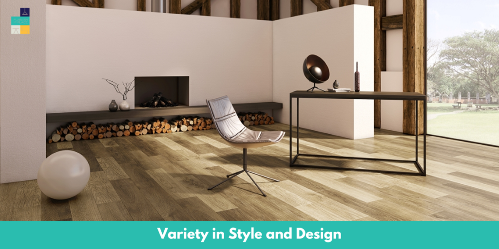 Variety in Style and Design