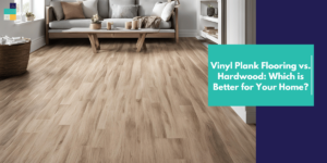 Waterproof vs. Water-Resistant Vinyl Plank Flooring