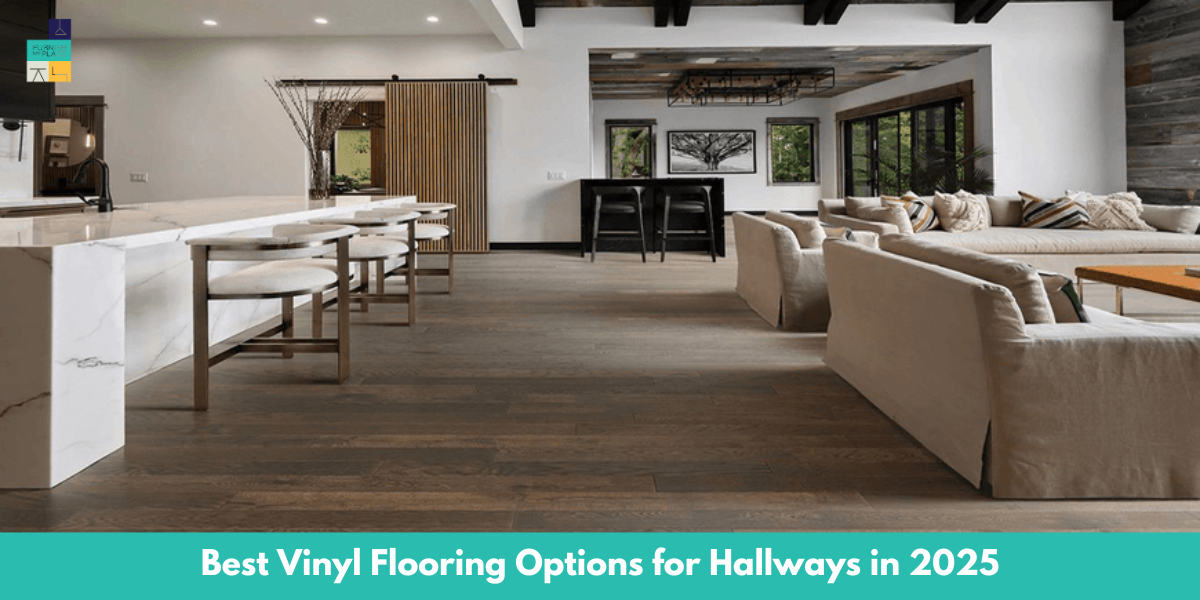 Best Vinyl Flooring Options for Hallways in 2025